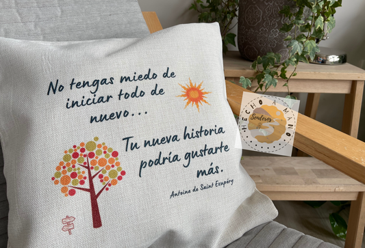 Cojín de símil lino "No tengas miedo de iniciar todo de nuevo..."