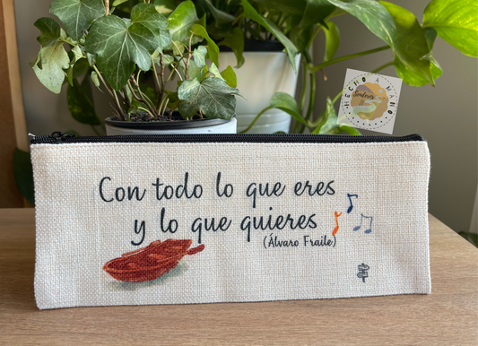 Estuche de Símil Lino "Con todo lo que eres y lo que quieres"