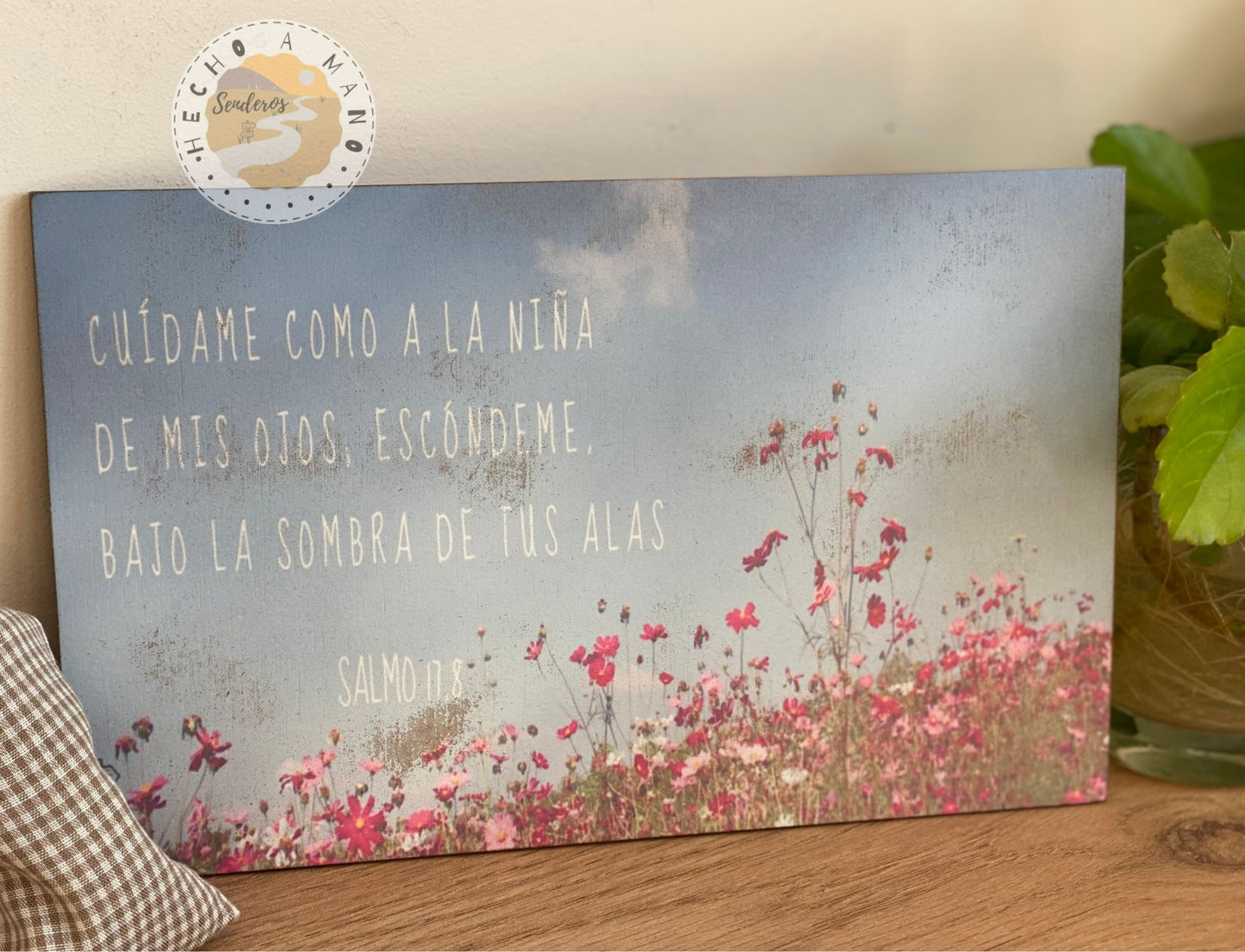 Lámina de madera DM "Cuídame como a la niña de mis ojos, escóndeme bajo la sombra de tus alas“