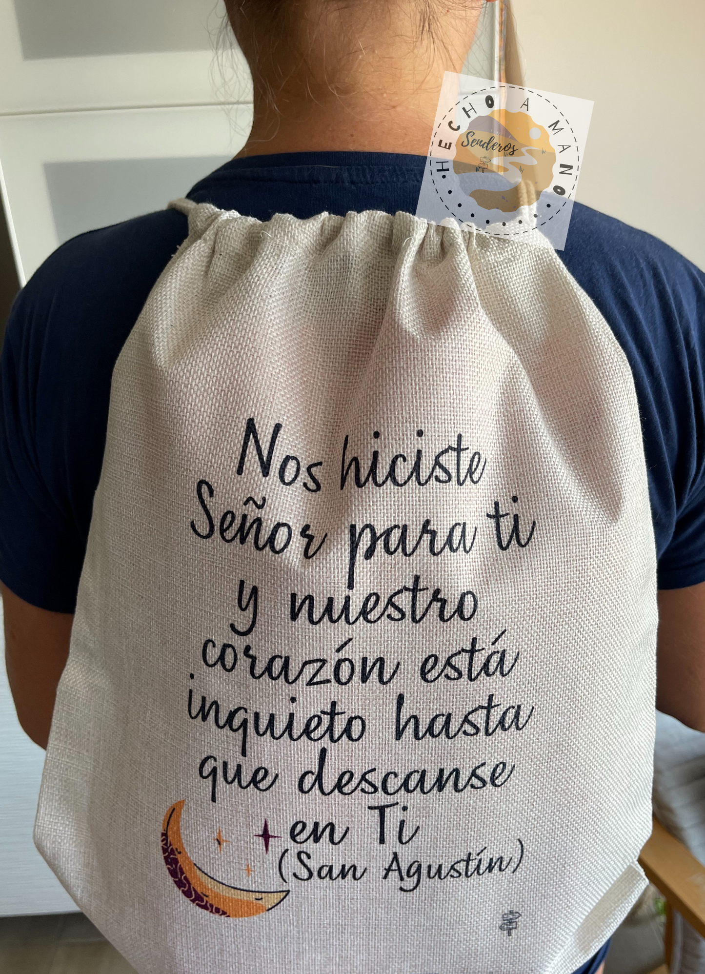 Mochila cuerdas de Símil Lino "Nos hiciste Señor para ti y nuestro corazón está inquieto hasta que descanse en Ti"